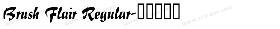 Brush Flair Regular字体转换